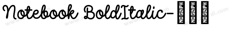 Notebook BoldItalic字体转换